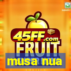 musa nua